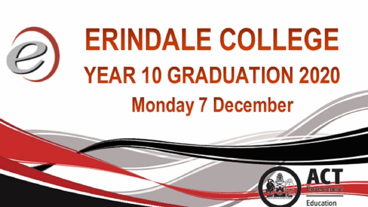 Erindale College Year 10 2020 Graduation