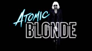 Atomic Blonde - Soundrack - Peter Schilling - Major Tom