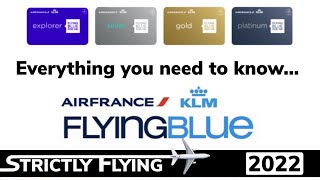 The Flying Blue Loyalty Program 2022 | KLM & AIR FRANCE