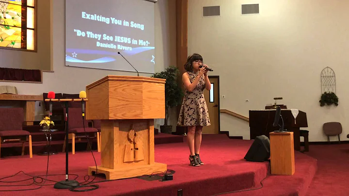 "Do They See Jesus In Me" Danielle Rivera