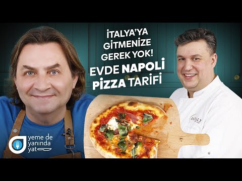 İTALYAN ŞEFTEN NAPOLİ PİZZA TARİFİ!