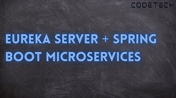 Eureka server + Spring boot microservices