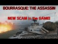 Bourrasque The Assassin + Beware of a new SCAM in GAME!