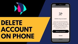 How To Delete Plenty of Fish Account on Phone