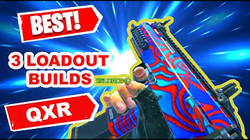 3 BEST QXR GUNSMITH LOADOUT SETUP | BEST QXR ATTACHMENTS FOR RANKED | BEST CLASS SETUP | COD MOBILE