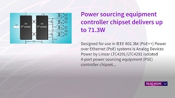Power sourcing equipment controller chipset delivers up to 713W