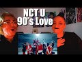 NCT U 엔시티 유 '90's Love' MV Reaction