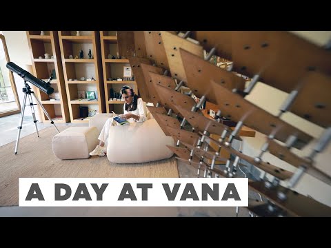 A Day at Vana