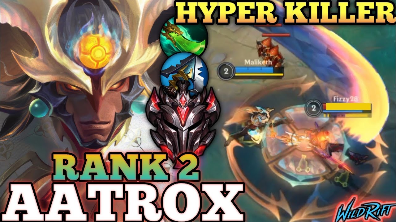 AATROX UNSTOPPABLE IN TOPLANE! BROKEN META MVP BUILD - TOP 2 GLOBAL AATROX BY Maliketh - WILD RIFT