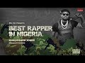 Khaligraph jones  best rapper in nigeria official audio