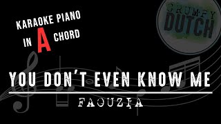 Faouzia - You don't even know me [karaoke version in A major key]