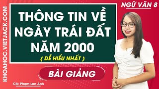 Thông tin về ngày Trái Đất năm 2000 – tác giả, nội dung, bố cục, tóm