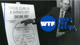 WTFacts: Staten Island's attempt at secession