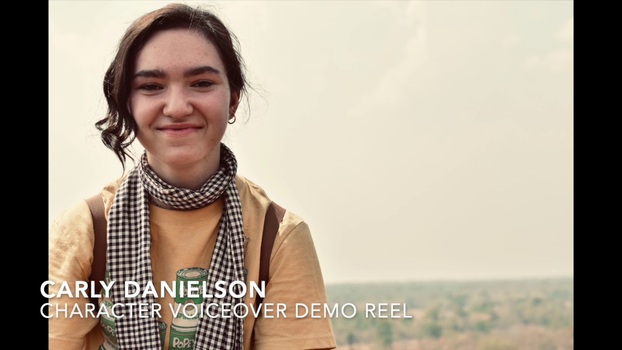 Carly Danielson Voice Acting Character Demo Reel