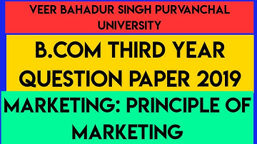 #bcomquestionpaper2019 #principleofmarketing vbspu b.com third year question paper 2019 I marketing