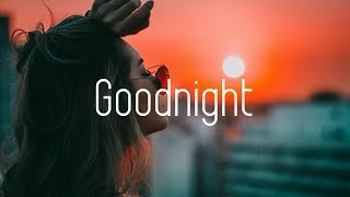 Olmos - Goodnight ft. Evan Olmos (Lyrics)