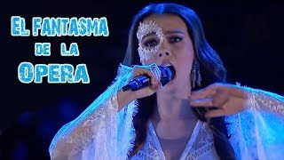 El Fantasma de la Opera - La voz México Carmen Goett Gran Final 2018 2020 The Phantom Of The Opera.