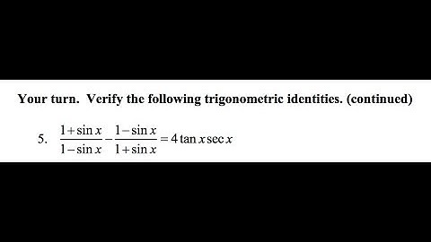 Verify the identity (1+sinx)/(1-sinx) - (1-sinx)/(1+sinx) = 4tanxsecx