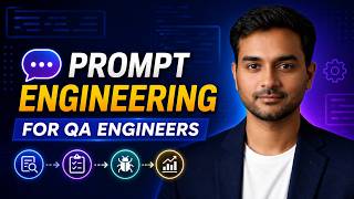 Prompt Engineering for QA engineers || AI Tools || Software Testing