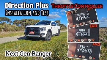 Next Gen Ranger - Throttle controller Installation and drive test. Ford, Direction Plus.