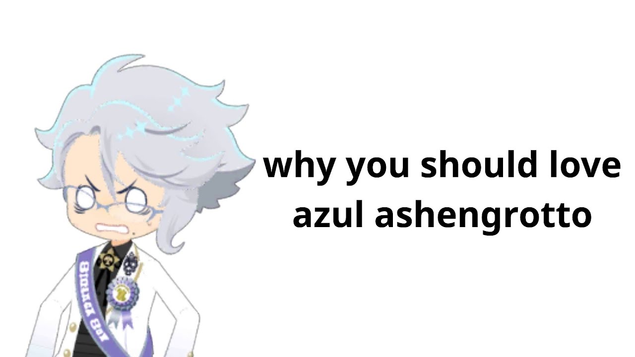 why you should love azul ashengrotto