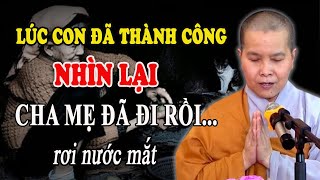 Chuyện Cảm Động Có Thật Nghe Rồi RƠI NƯỚC MẮT - Pháp Thoại Sư Cô Như Lan