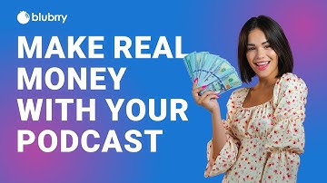 How To Monetize A Podcast