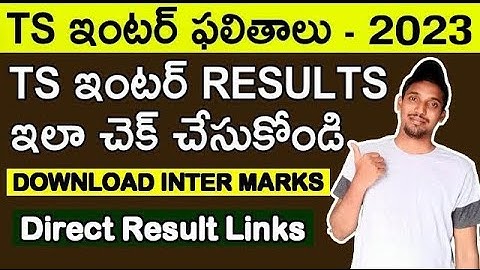 How To Check and Download TS Inter Results 2023 | Telangana Intermediate Results Released - TS Inter