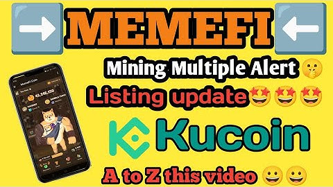 MEMEFI Mining project update video 🐹🔥||||.  Multiple accounts alert 🤔🤔🤔|| A to Z this video ✅✅....