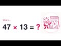 2-Digit × Teen With Carrying | What is 47 × 13? | Solve it! Maths (2.7)