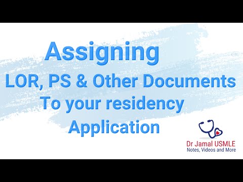 Assigning Letter of Recommendation and Personal Statement to your ERAS residency or fellowship app