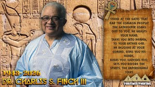 Tribute to Dr. Charles S. Finch III for Black History Month