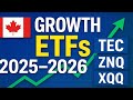 Best Growth ETFs in Canada 2025–2026! | Top Canadian ETFs for Massive Growth