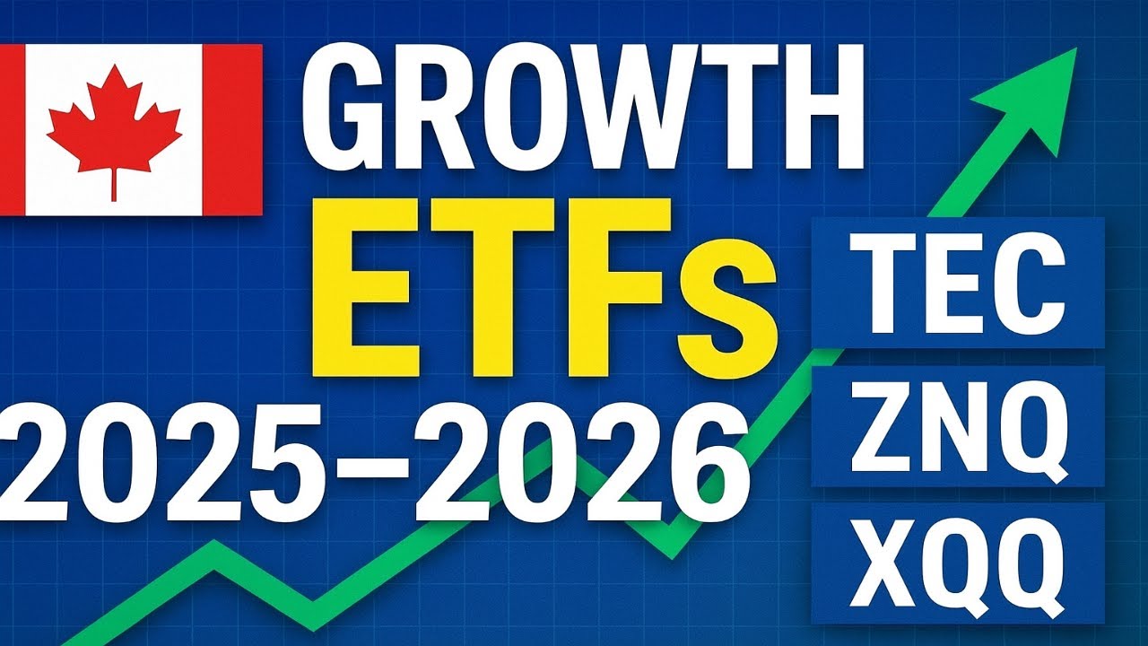 Best Growth ETFs in Canada 2025–2026! | Top Canadian ETFs for Massive Growth