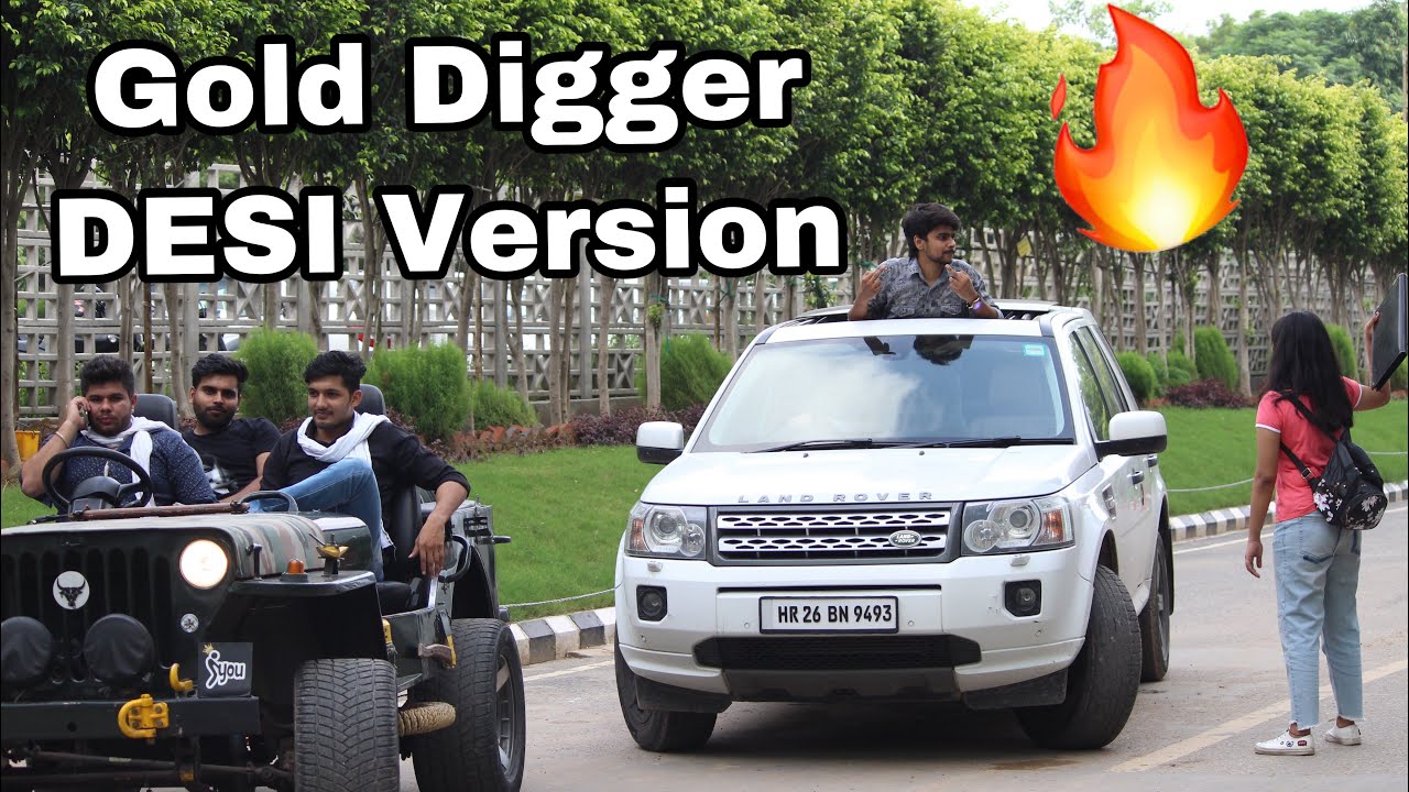 Gold Digger💰 Prank (Desi On Top) 🔥 Pranks In India 2018 - YouTube