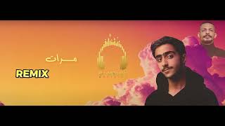 مرات | خالد الصراف - عبدالله ترل - ريمكس ديجي مودي - DJ MouDy