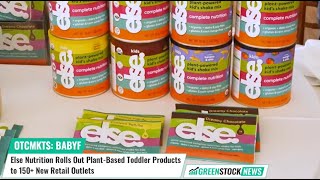 Else Nutrition BABYF Rolls Out Plant-Based Toddler Products to 150 New Retail Outlets