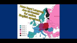 How hard Language are to master for native English speakers