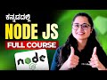 Learn Node JS in Kannada | Complete Node JS Tutorial for Beginners 2024 | Full Course by MicroDegree
