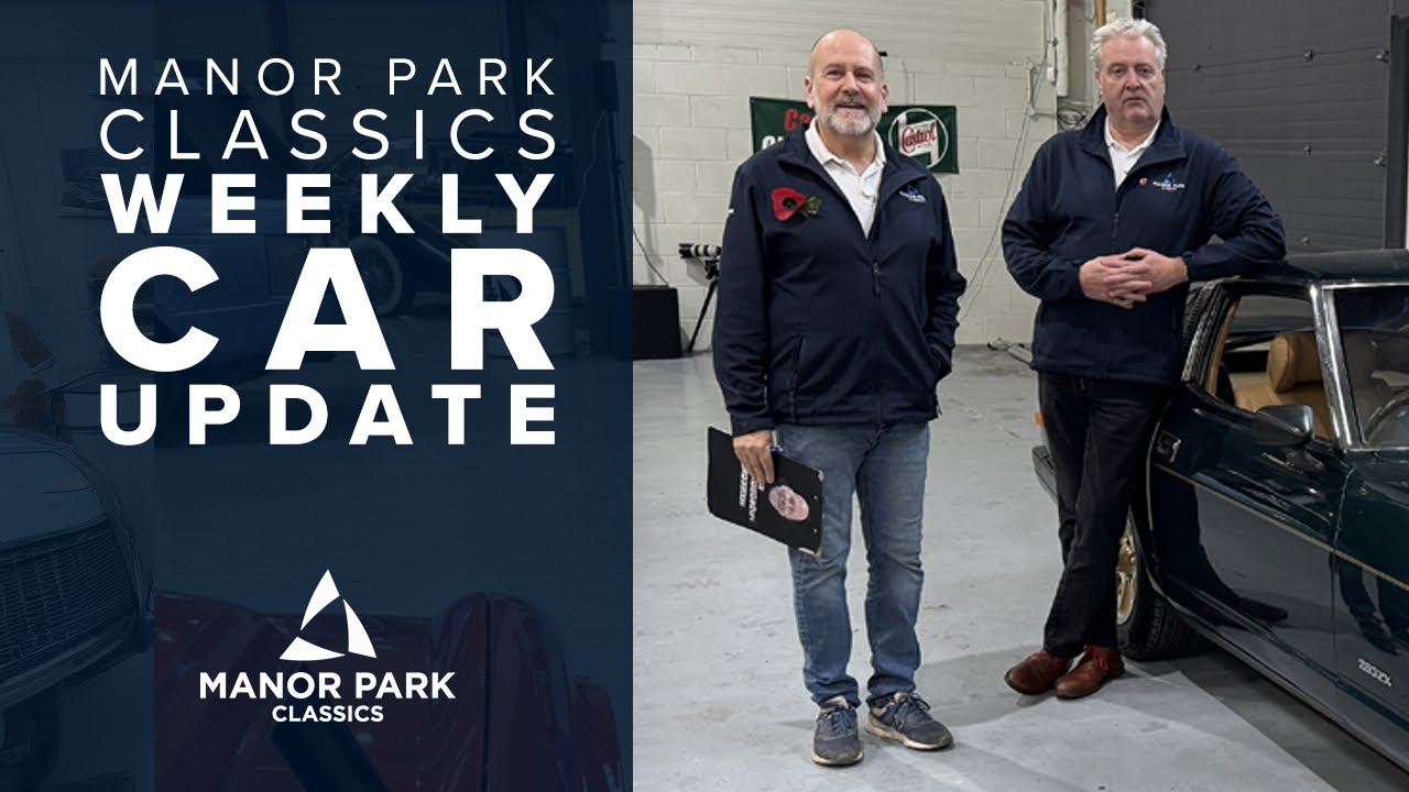 Weekly Car Update - Manor Park Classics Including Barons Manor Park Classics