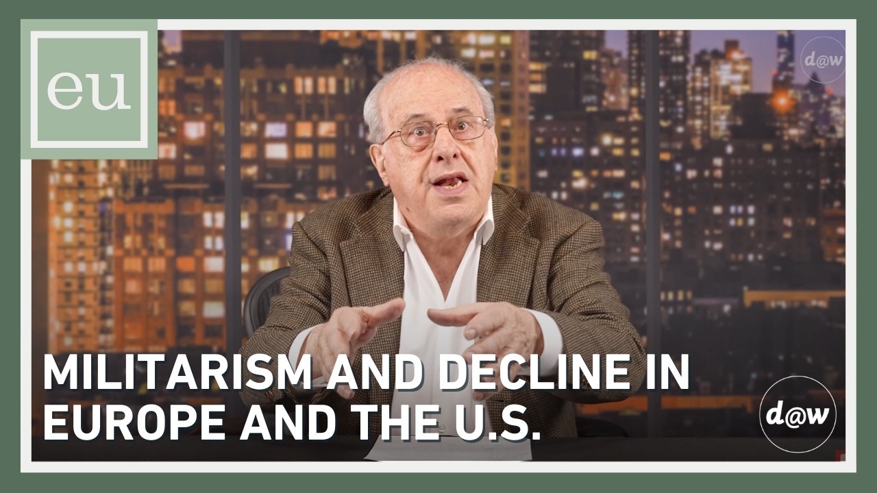 Economic Update: Militarism and Decline in Europe and the U.S.