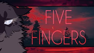 Five Fingers | Ashfur &amp; Bramblestar | Animation Meme