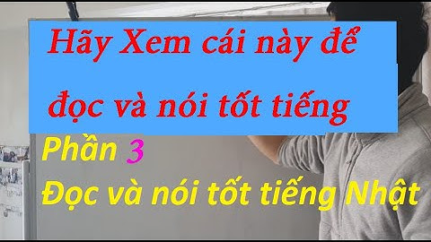 Căn bản về đọc và nói tiếng Nhật | Bài 1 - 3 | MySempai