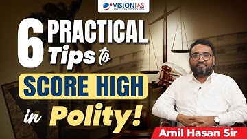 How to Study Polity for UPSC Prelims 2026 | 6 Practical Tips to Score High | By Amil Sir