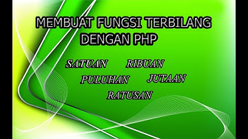 Membuat fungsi terbilang menggunakan PHP