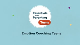 Coaching Teens to Recognize and Manage Emotions AD