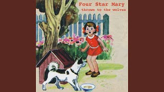 Shadows - Four Star Mary