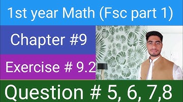 1st Year Math Chapter #9|Fundamentals of trigonometry | Exercise #9.2 | Question# 5,6,7,8 |