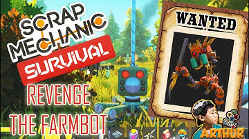 SCRAP MECHANIC PC GAME - REVENGE THE FARMBOT KILLER
