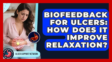 Biofeedback For Ulcers: How Does It Improve Relaxation? - Ulcer Support Network